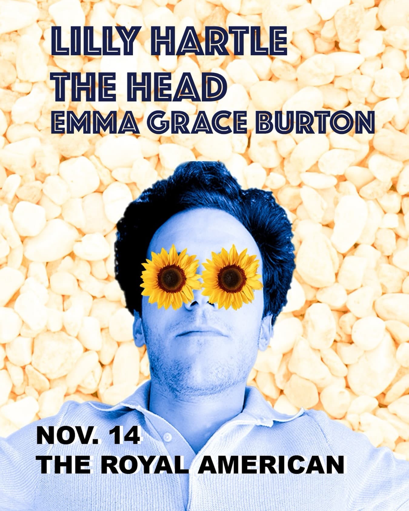 Show poster: Lilly Hartle, The Head, and Emma Grace Burton, November 14 at The Royal American